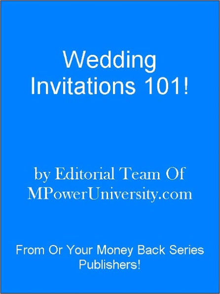 Wedding Invitations 101!