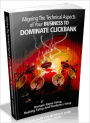 Aligning the Technical Aspects of Your Business to Dominate Clickbank - Domain Name Setup, Hosting Setup And Wordpress Setup (Ultimate Collection)