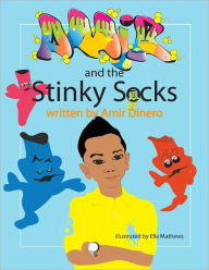 Title: Amir And The Stinky Sock, Author: Amir Dinero