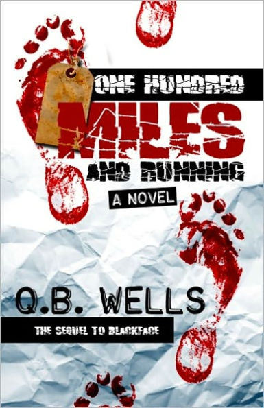 One Hundred Miles and Running (Blackface 2)