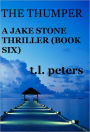 The Thumper, A Jake Stone Thriller (Book Six)