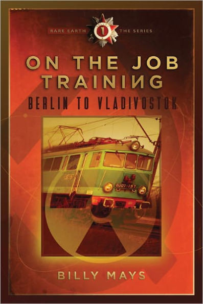 On the Job Training - Berlin to Vladivostok