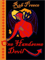 Title: One Handsome Devil, Author: Rob Preece