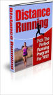 Distance Running - Pick The Perfect Running Program For You!