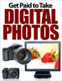 Get Paid to Take Digital Photos
