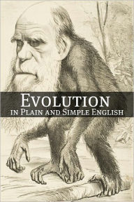 Title: Evolution in Plain and Simple English, Author: BookCaps