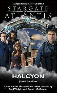 Title: Stargate Atlantis #4: Halcyon, Author: James Swallow