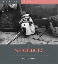 Title: Neighbors (Illustrated), Author: Jacob Riis