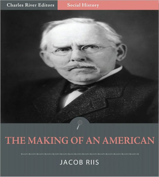 The Making of an American (Illustrated)