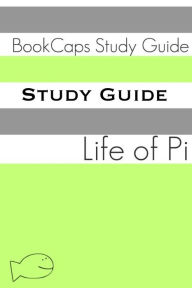 Title: Study Guide: Life of Pi (A BookCaps Study Guide), Author: BookCaps