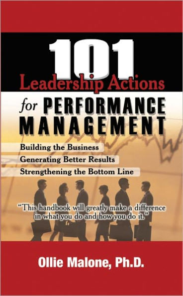 101 Leadership Actions for Performance Management