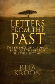 Title: Letters from the Past, Author: Rita Kroon