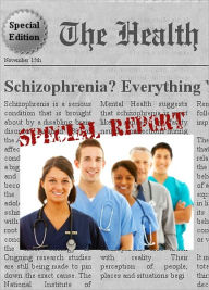 Title: SCHIZOPHRENIA - Everything You Need to Know About Schizophrenia, Author: Paula Ann Denila R.N.