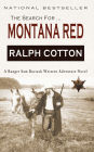 Montana Red (Ranger Sam Burrack - Big Iron Series #1)