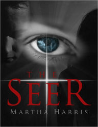 Title: The Seer, Author: Martha Harris