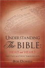 Understanding the Bible - Head and Heart, Part Two: Matthew through Acts
