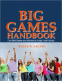 Big Games Handbook