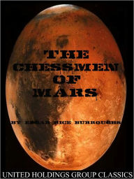 Title: The Chessmen of Mars, Author: Edgar Rice Burroughs