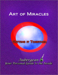 Title: Art of Miracles, Author: Aubergean