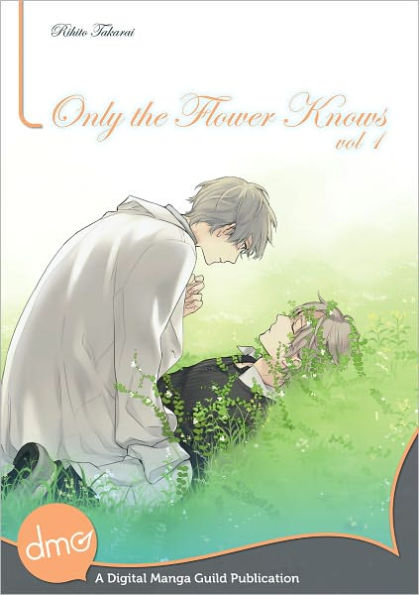 Only the Flower Knows Vol. 1 (Yaoi Manga) - Nook Color Edition