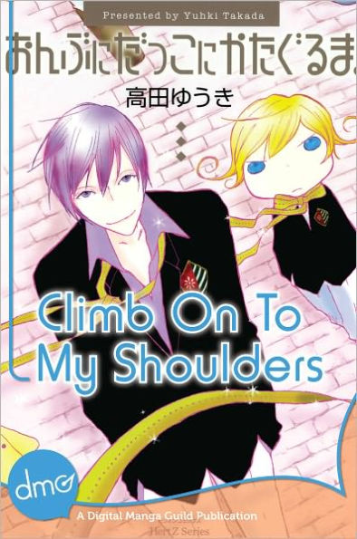 Climb On To My Shoulders (Yaoi Manga) - Nook Edition