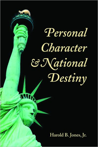 Personal Character and National Destiny