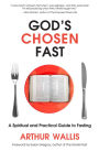 God's Chosen Fast