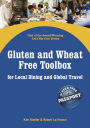 Gluten and Wheat Free Toolbox for Local Dining and Global Travel