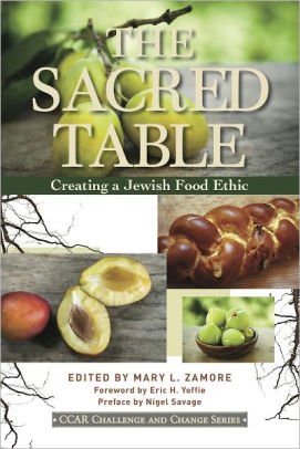 Sacred Table Creating A Jewish Food Ethicnook Book - 