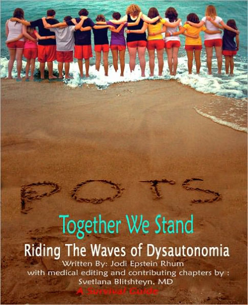 POTS - Together We Stand: Riding the Waves of Dysautonomia