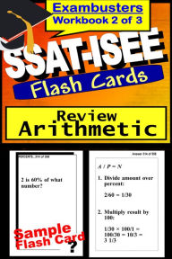 Title: SSAT-ISEE Study Guide Arithmetic Review--SSAT Math Flashcards--SSAT-ISEE Prep Workbook 2 of 3, Author: SSAT-ISEE Ace Academics