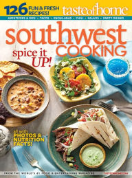 Title: Taste of Home Southwest Cooking, Author: Taste of Home Editors