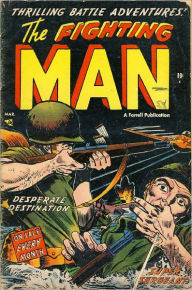 Title: The Fighting Man Number 5 War Comic Book, Author: Lou Diamond
