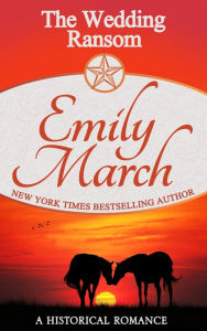 Title: The Wedding Ransom, Author: Emily March