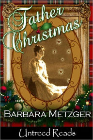 Title: Father Christmas, Author: Barbara Metzger