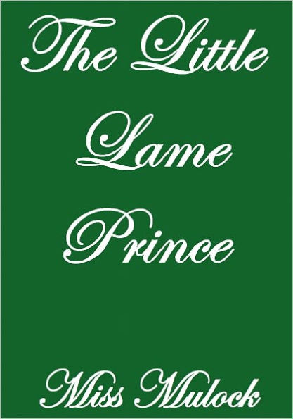 THE LITTLE LAME PRINCE