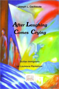 Title: After Laughing Comes Crying, Author: Joseph Cacibauda