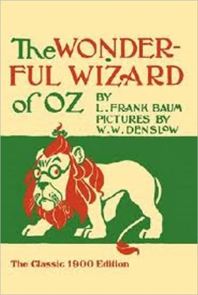 The Wonderful Wizard of Oz by Lyman Frank Baum (Complete Full Version)