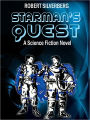 Starman's Quest: A Science Fiction Novel