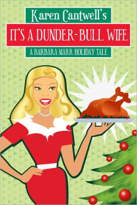 It's a Dunder-Bull Wife