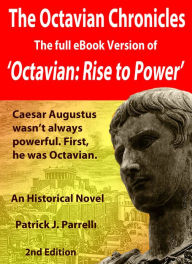 Title: The Octavian Chronicles, Author: Patrick Parrelli