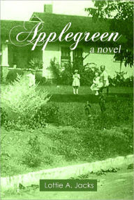 Title: Applegreen: A Novel, Author: Lottie Jacks