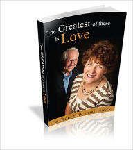 Title: The Greatest of These is Love, Author: Dr. Bob Christensen