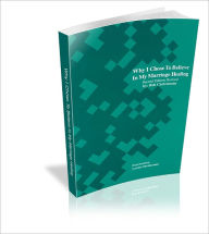 Title: Why I Chose to Believe in My Marriage Healing, Author: Dr. Bob Christensen