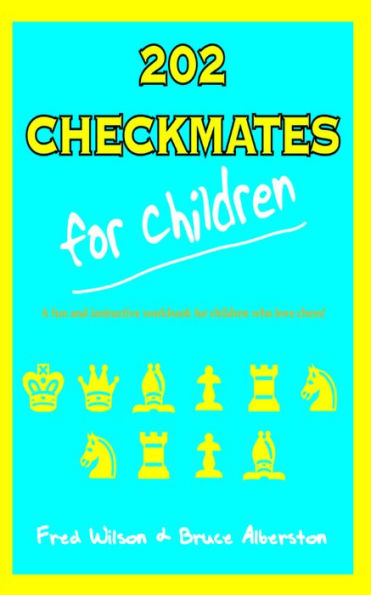 202 Checkmates For Children