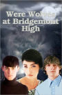 Werewolves At Bridgemont High