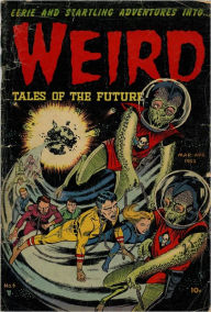 Title: Weird Tales Of The Future Number 6 Horror Comic Book, Author: Lou Diamond