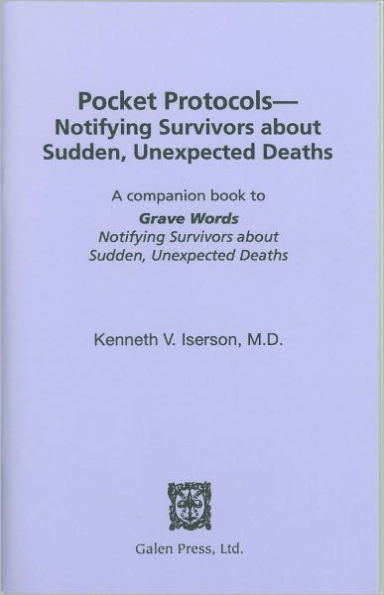 Pocket Protocols: Notifying survivors about Sudden, Unexpected Deaths