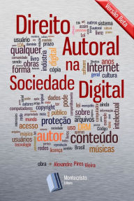 Title: Direito Autoral na Sociedade Digital, Author: Alexandre Pires Vieira