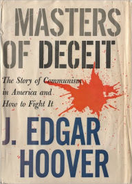 Title: Masters of Deceit, Author: J. Edgar Hoover